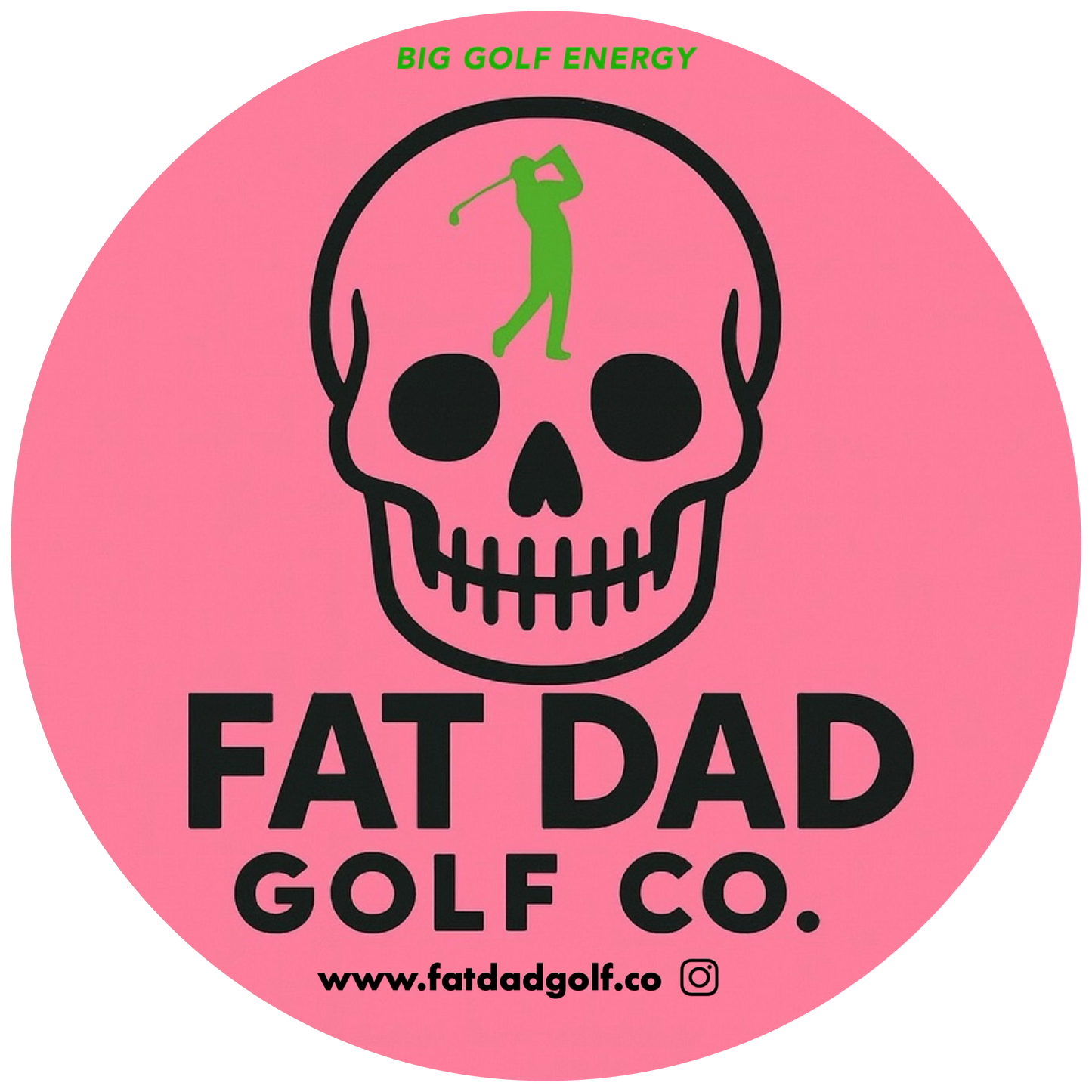 fat dad "big golf energy" sticker